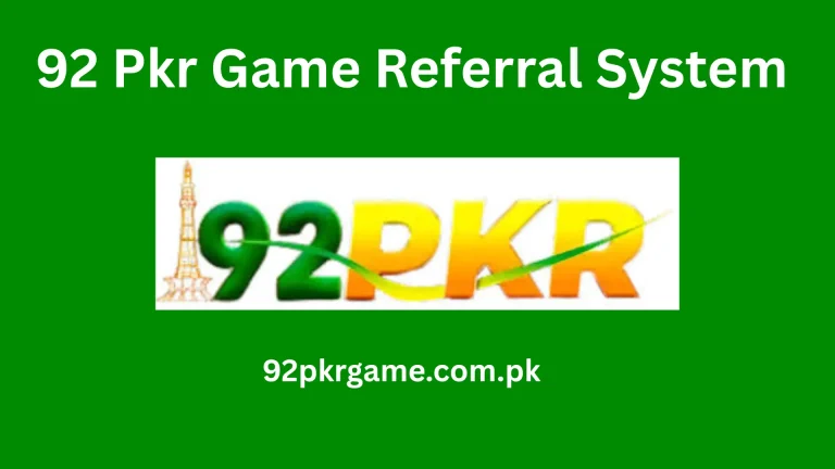 92 Pkr Game Referral System 92pkr 92 pkr game 92 pkr
